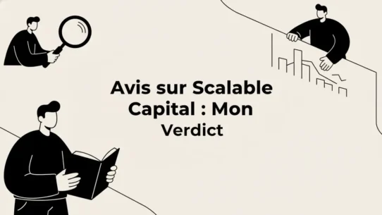 avis sur Scalable Capital