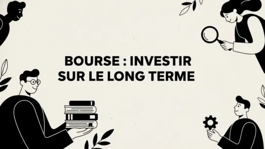 bourse investissement long terme