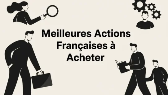 Les meilleures actions en France
