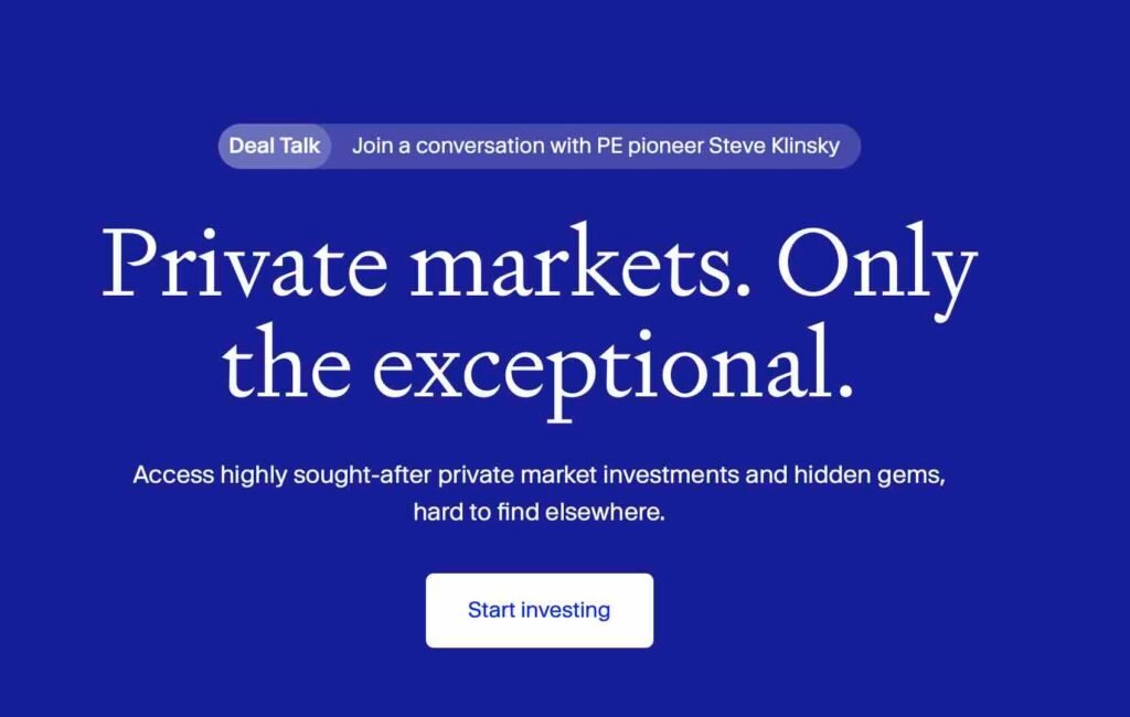 Blue hero banner with a 'Deal Talk' pill, large serif headline 'Private markets. Only the exceptional.' and subhead about accessing private investments; white rounded 'Start investing' button visible.